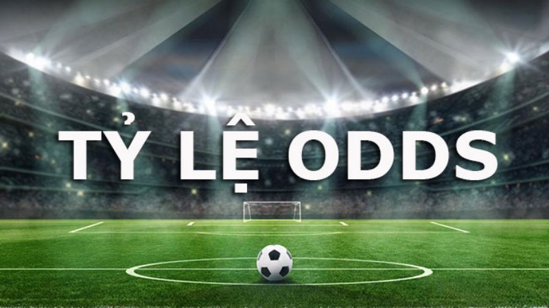 Tỷ lệ Odds trong cá cược bóng đá là gì ? Cách đọc chi tiết nhất 7 ty le odds 3