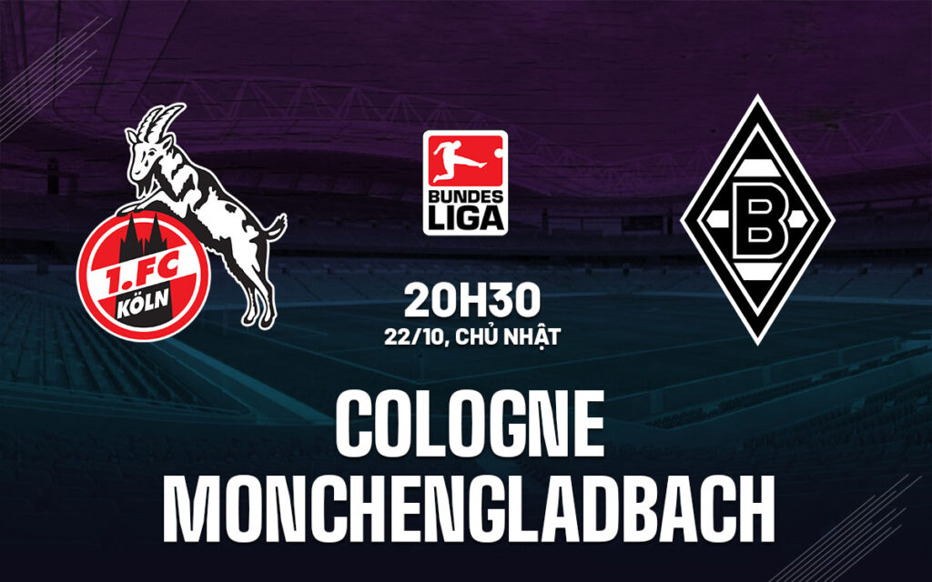 soi keo cologne vs monchengladbach 1