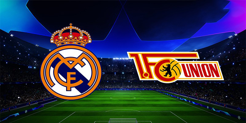 Chuyên gia nhận định soi kèo Union Berlin vs Real Madrid
